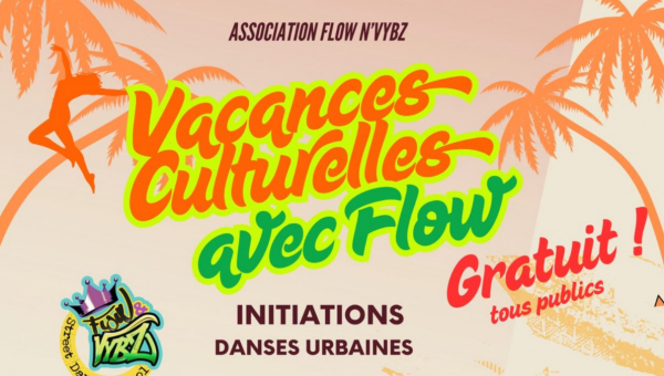Vacances culturelles avec Flow - 23 août 2025